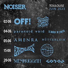 Noiser organise des concerts à toulouse de rock, metal, blackmetal, death, doom, Noise, hardcore, sludge, stoner au rex, au metronum et au bikini.