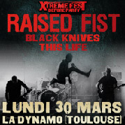 Raised Fist + Black Knives + This Life